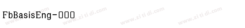 FbBasisEng字体转换