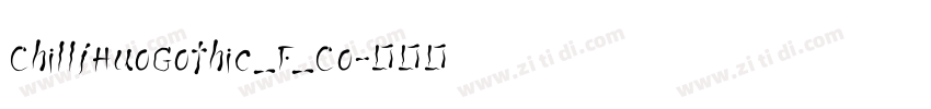 ChillIHuoGothic_F_Co字体转换