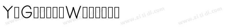 YuGothicW55字体转换
