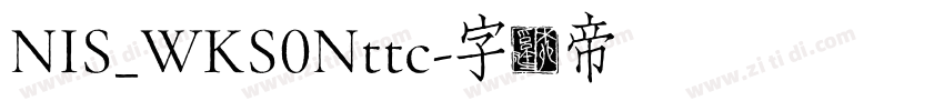 NIS_WKS0Nttc字体转换