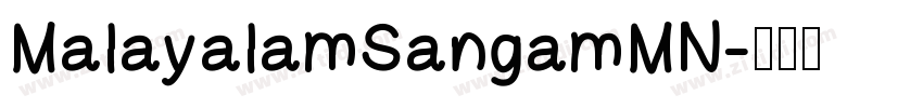 MalayalamSangamMN字体转换 MalayalamSangamMN字体转换