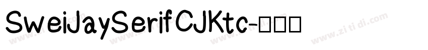 SweiJaySerifCJKtc字体转换