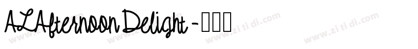 ALAfternoonDelight字体转换