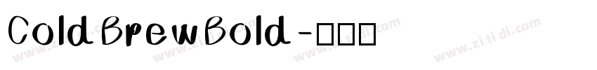 ColdBrewBold字体转换