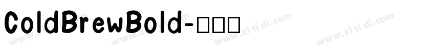 ColdBrewBold字体转换