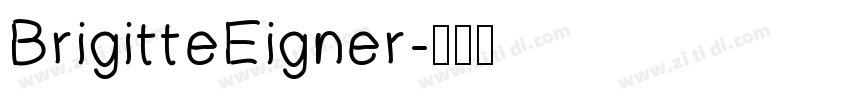 BrigitteEigner字体转换