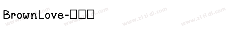 BrownLove字体转换