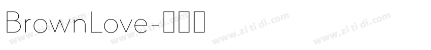 BrownLove字体转换