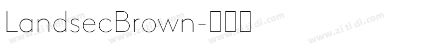 LandsecBrown字体转换