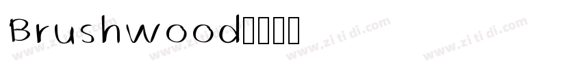 Brushwood字体转换