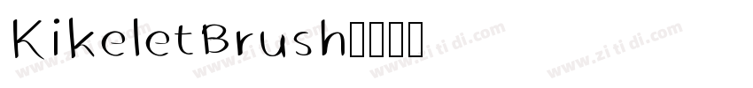KikeletBrush字体转换