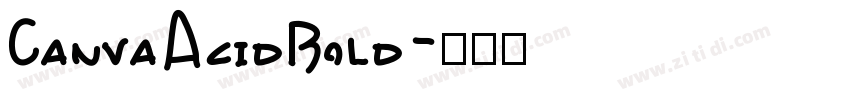 CanvaAcidBold字体转换