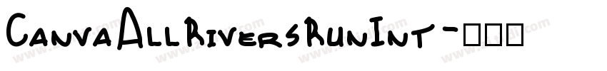 CanvaAllRiversRunInt字体转换