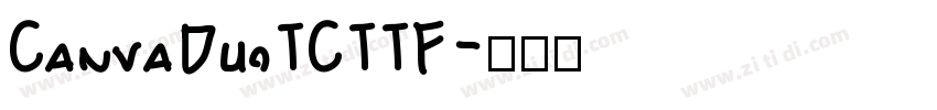 CanvaDuoTCTTF字体转换