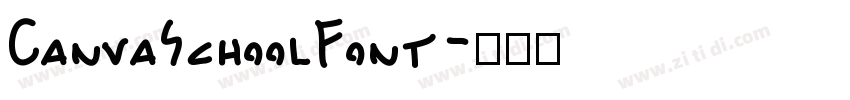 CanvaSchoolFont字体转换