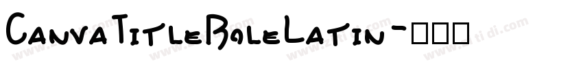 CanvaTitleBoleLatin字体转换