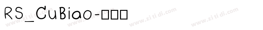 RS_CuBiao字体转换