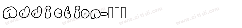 Addiction字体转换