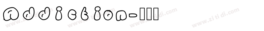 Addiction字体转换