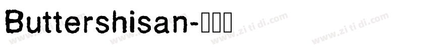 Buttershisan字体转换