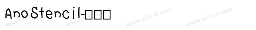 AnoStencil字体转换