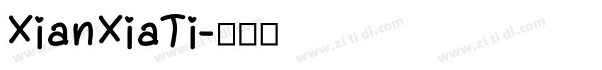 XianXiaTi字体转换