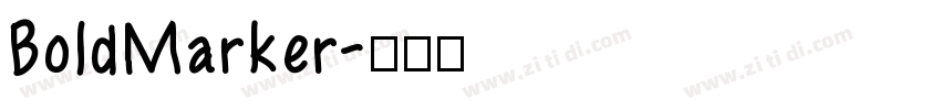 BoldMarker字体转换