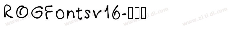 ROGFontsv16字体转换