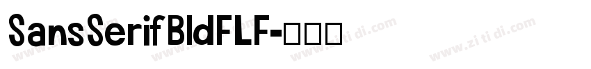 SansSerifBldFLF字体转换