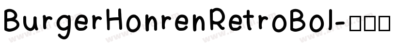 BurgerHonrenRetroBol字体转换