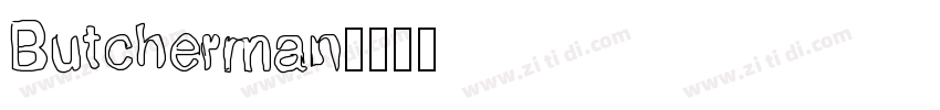 Butcherman字体转换