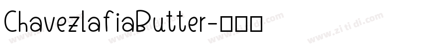ChavezlafiaButter字体转换