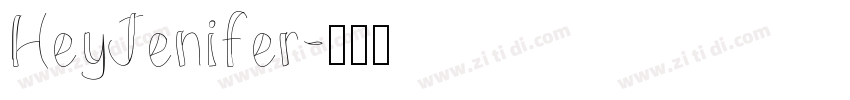 HeyJenifer字体转换