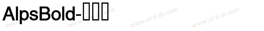 AlpsBold字体转换