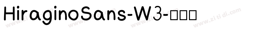 HiraginoSans-W3字体转换