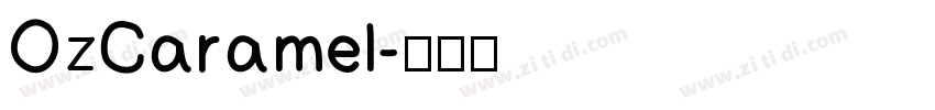 OzCaramel字体转换