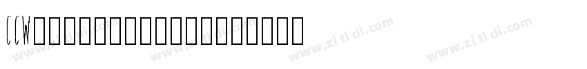 CCWhatchamacallit字体转换