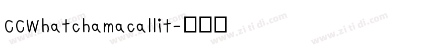 CCWhatchamacallit字体转换