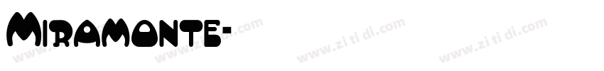 Miramonte字体转换