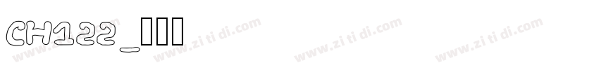 CH122字体转换