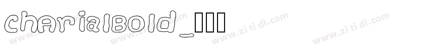 ChArialBold字体转换