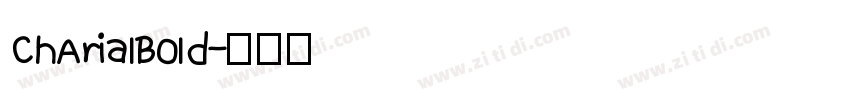 ChArialBold字体转换