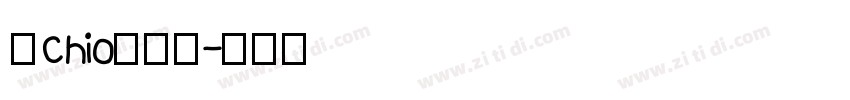 【Chio】紫薯字体转换