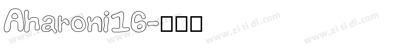 Aharoni16字体转换