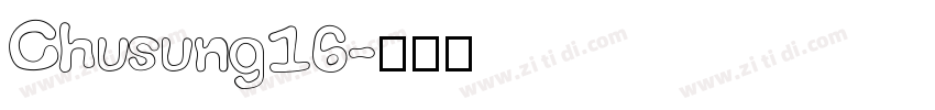 Chusung16字体转换