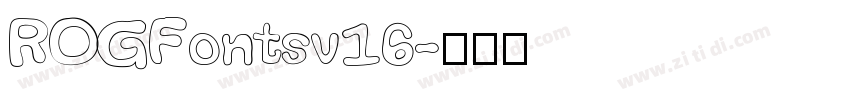 ROGFontsv16字体转换