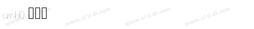 cmb10字体转换
