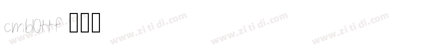 cmb10ttf字体转换