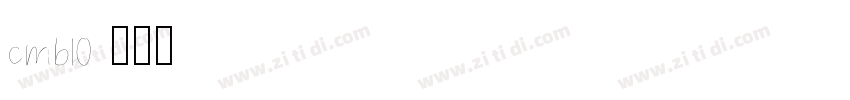 cmb10字体转换