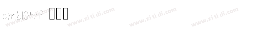 cmb10ttf字体转换